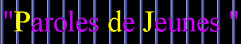 paroles de jeunes